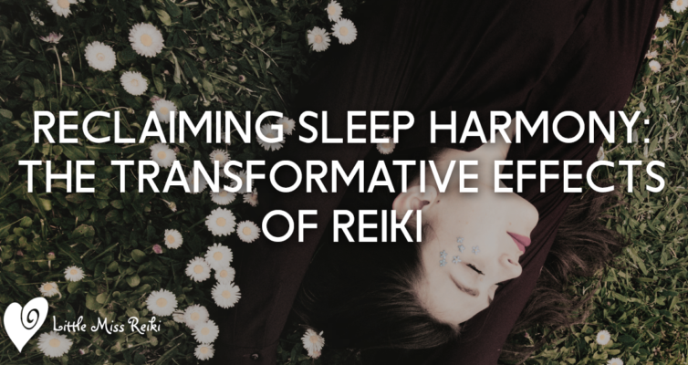 Reclaiming Sleep Harmony with Reiki